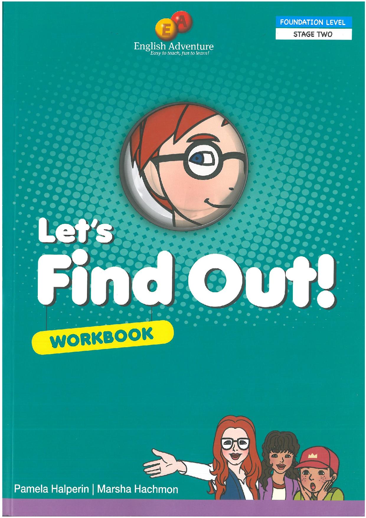 Find out. Lets find out. Let's find. English Adventure Workbook.